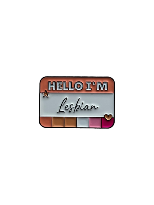 Pin's Message "Hello, I'm Lesbian"