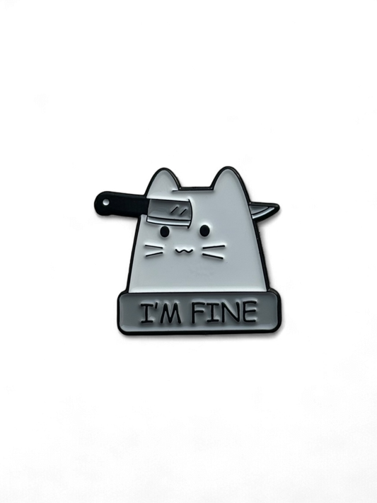 Pin's Chat "I'm Fine"